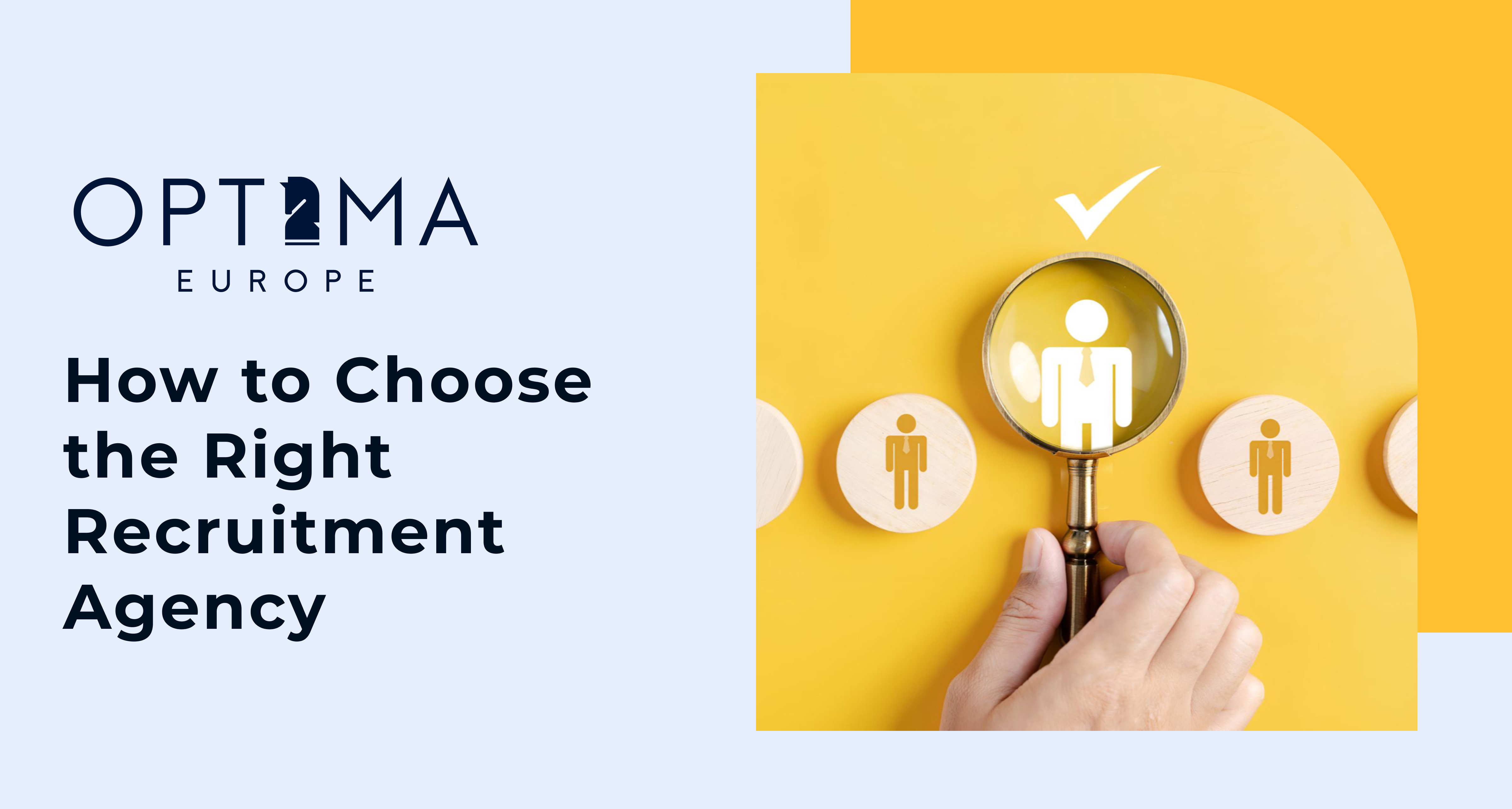 Comment choisir la bonne agence de recrutement