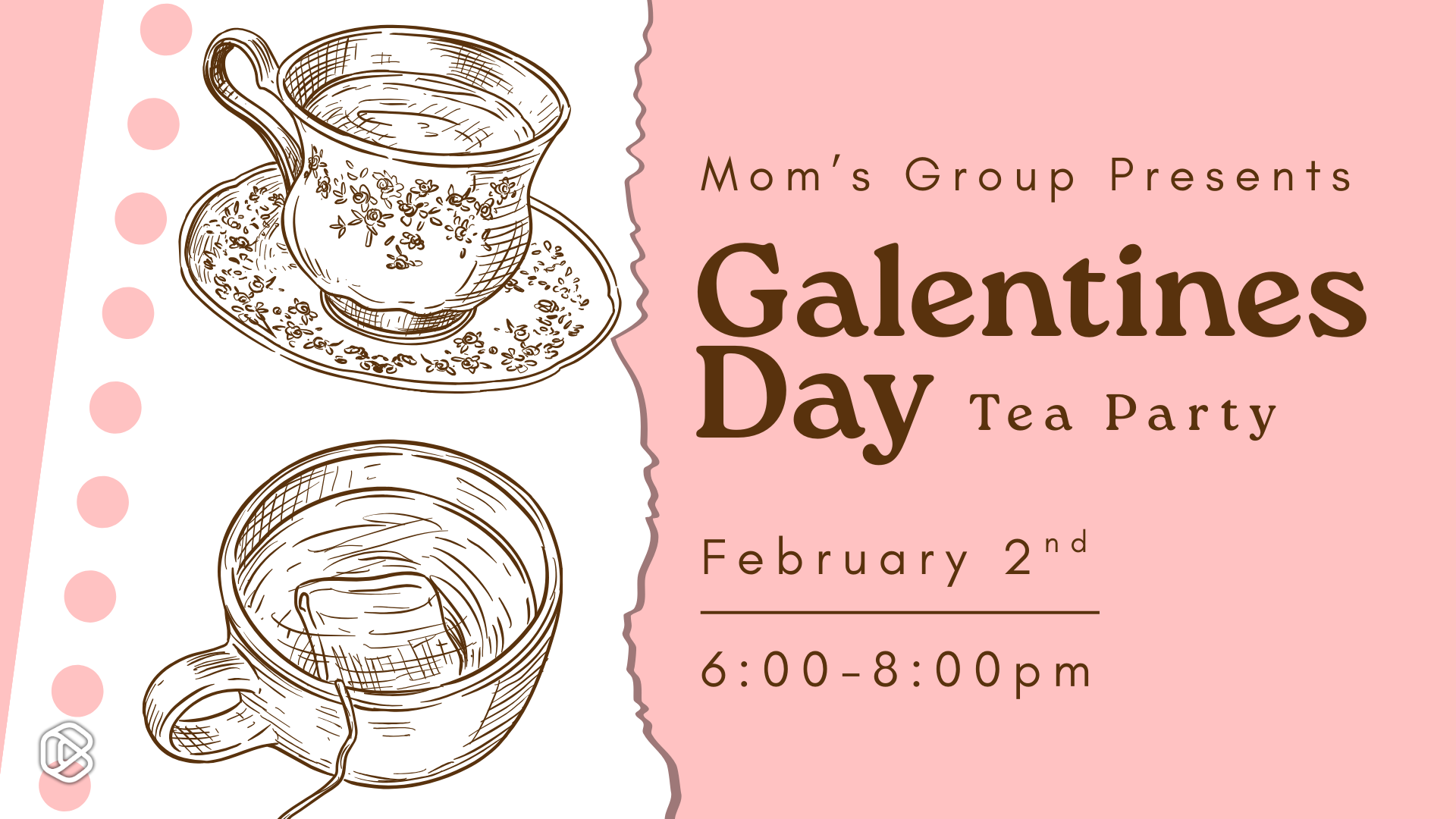 Mom's Group Galentines Day Tea Party