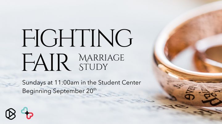 Marriage Study - Fighting Fair