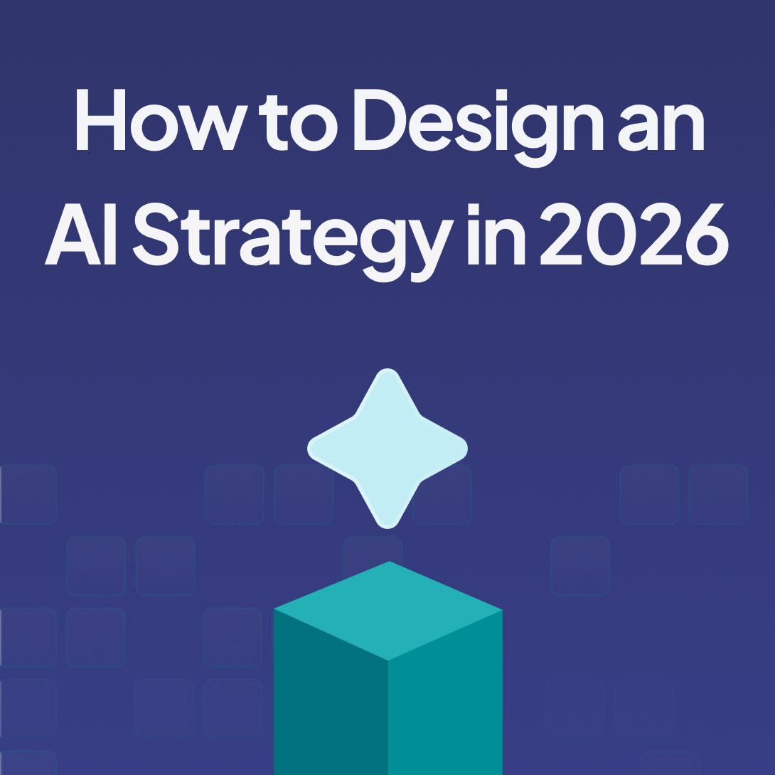 How to Design an AI Strategy in 2026
