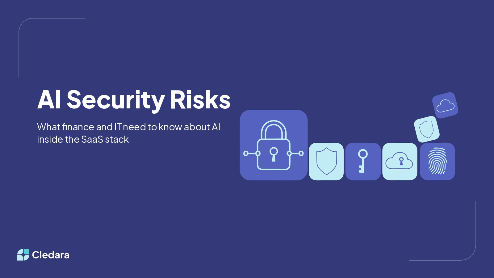 Illustration for AI Security Risks in the SaaS Stack: What Finance and IT Need to Know