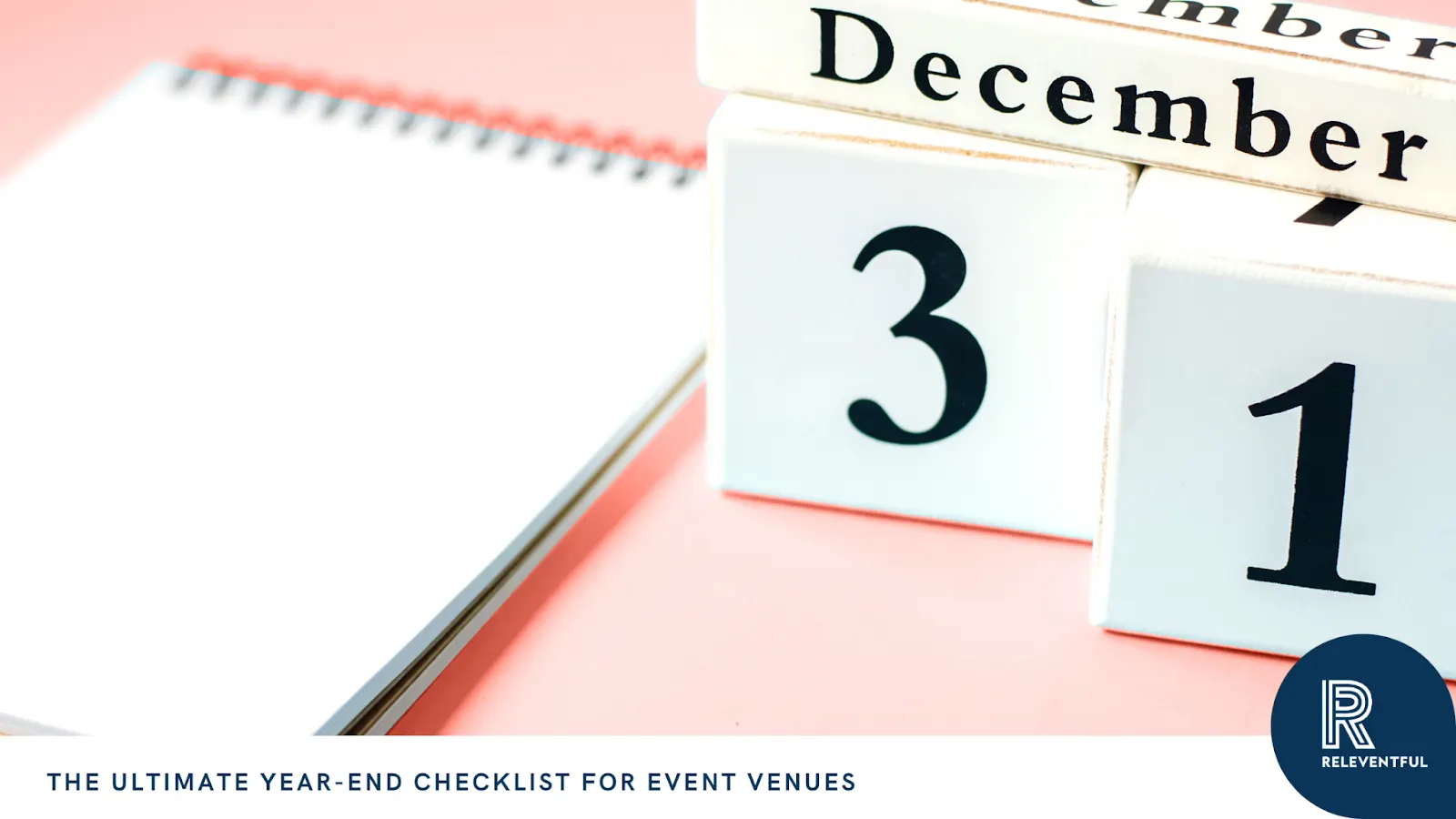 Year-End Review Checklist for Event Venues | Releventful