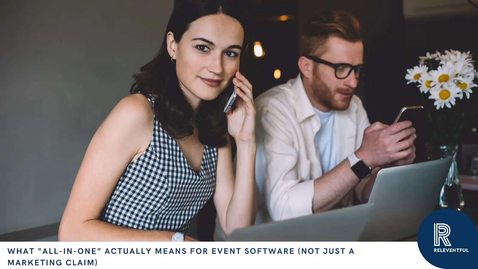 What All-in-One Event Software Really Means | Releventful