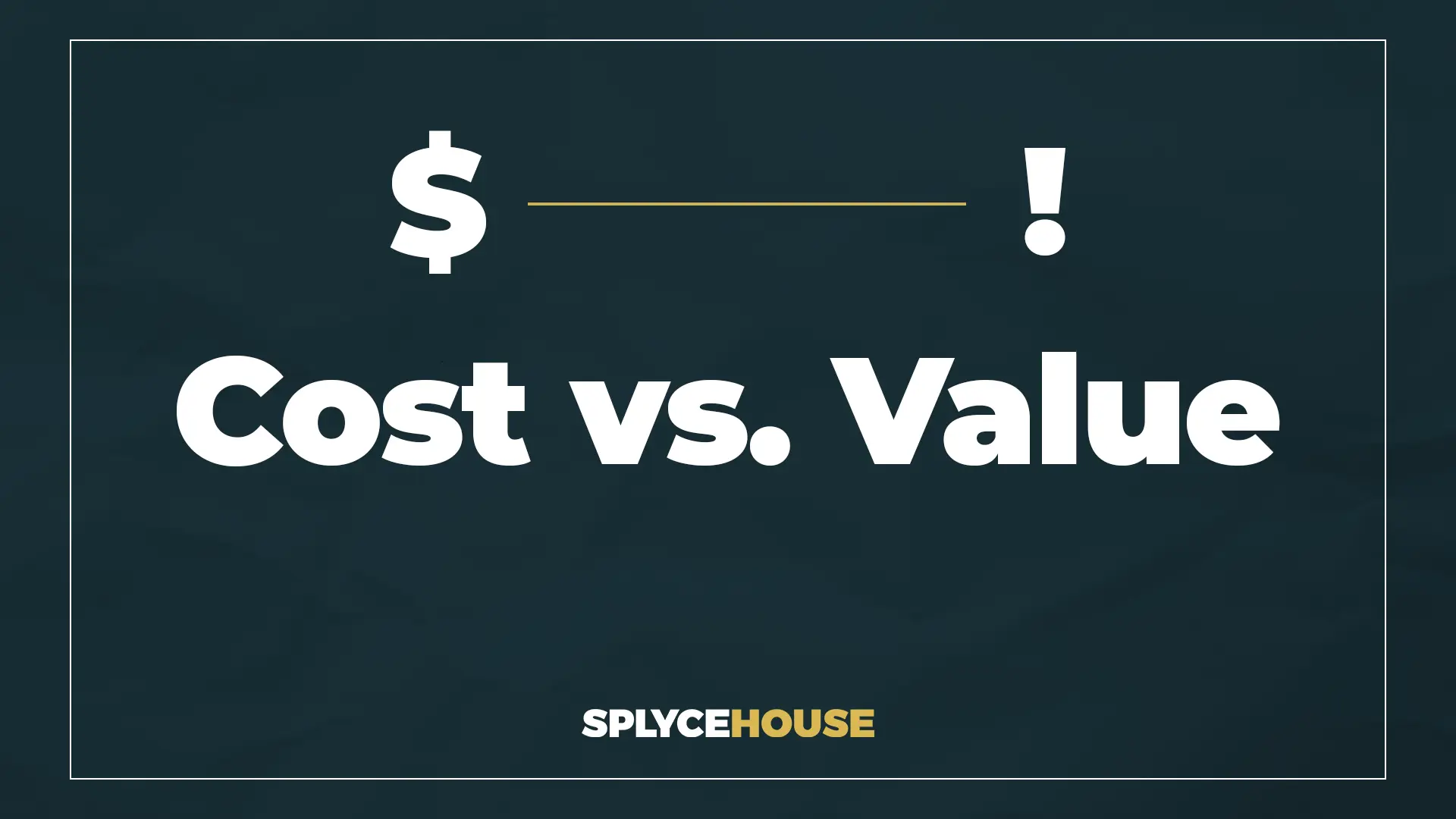 A conceptual illustration comparing cost and value.