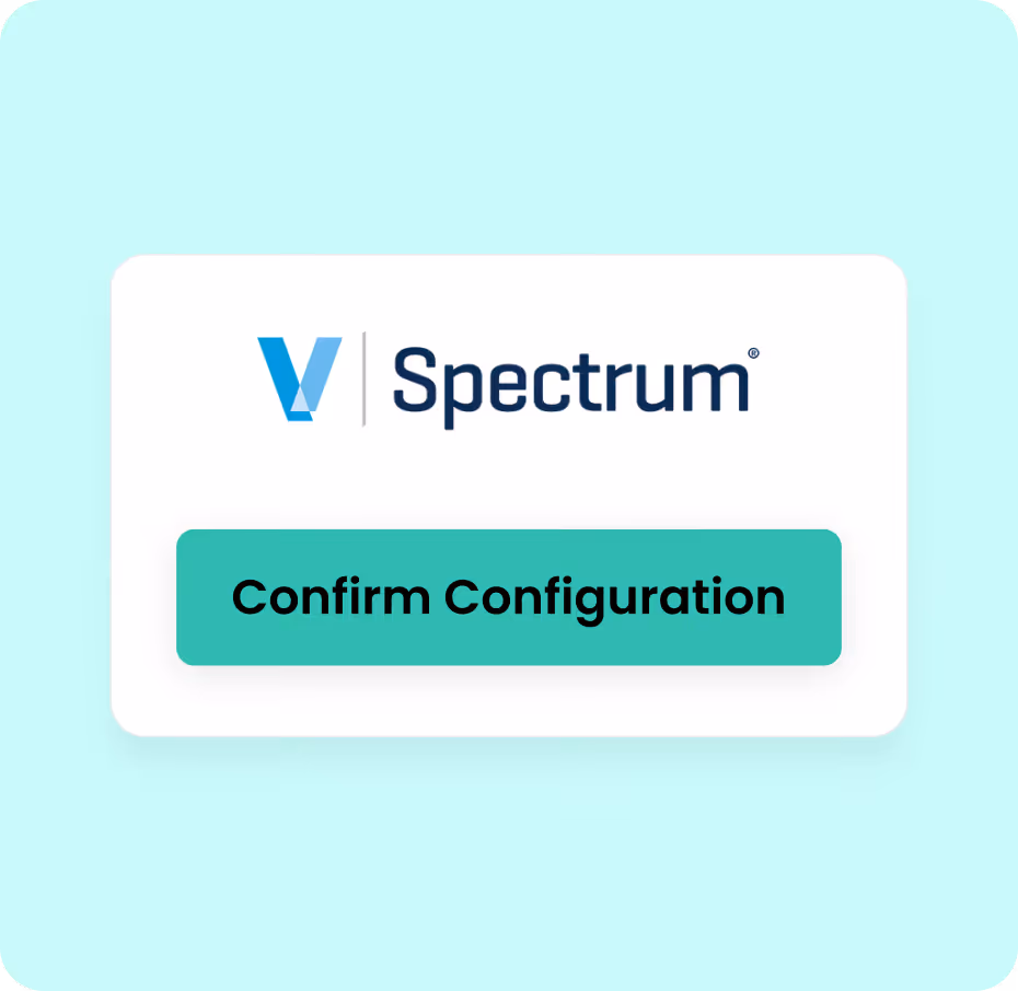 Confirm Spectrum Configuration