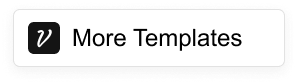 More Templates