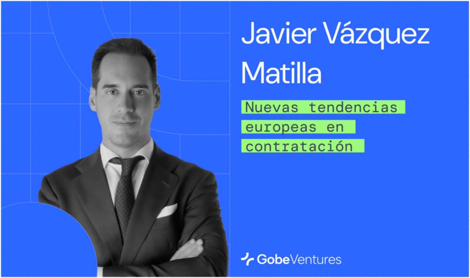 Nuevas tendencias europeas en contratación
