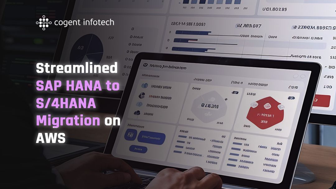 Cogent | Case Study | HANA to S/4HANA migration