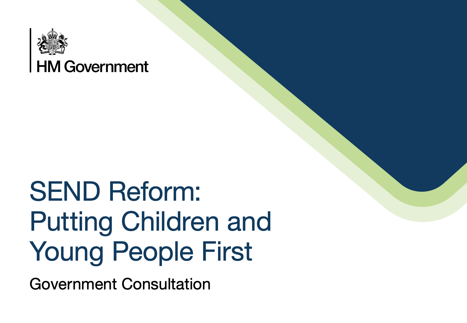 Cover of the Government consultation document, SEND Reform: Putting Children and Young People First