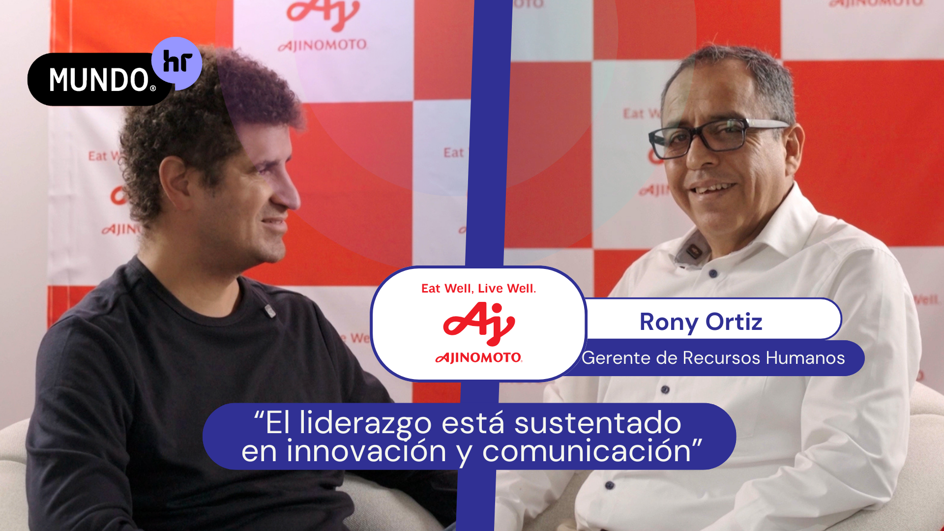  Rony Ortiz: Liderazgo, Desafíos HR y Propósito | Ajinomoto Perú