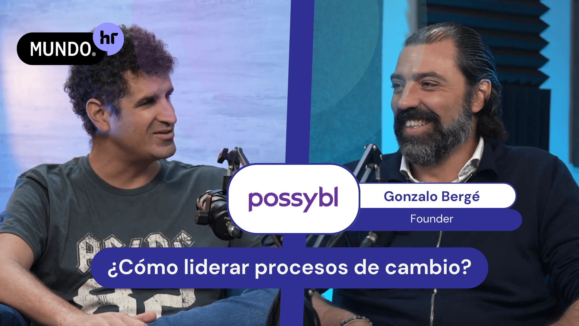 Cambio, Liderazgo y Transformación: claves con Gonzalo Bergé