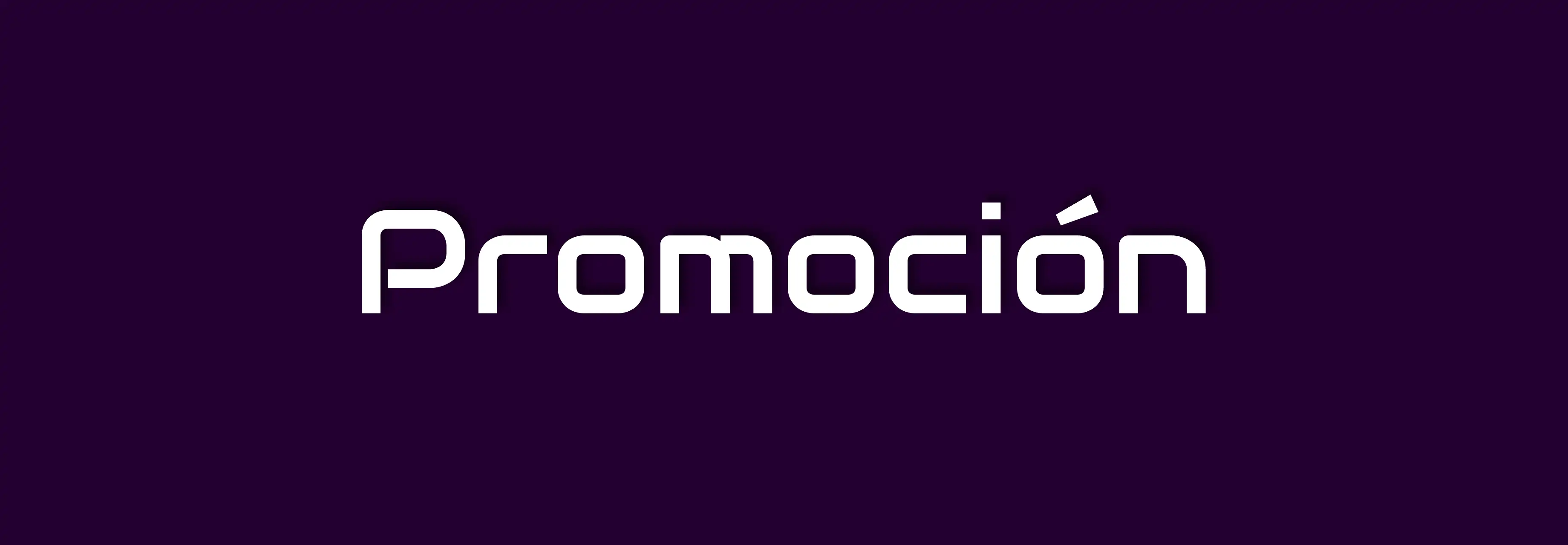 La palabra Promoción en texto blanco sobre fondo púrpura oscuro.