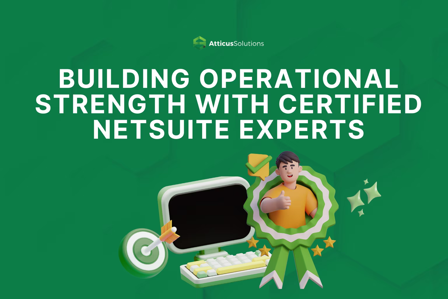 Building Operational Strength with Certified NetSuite Experts