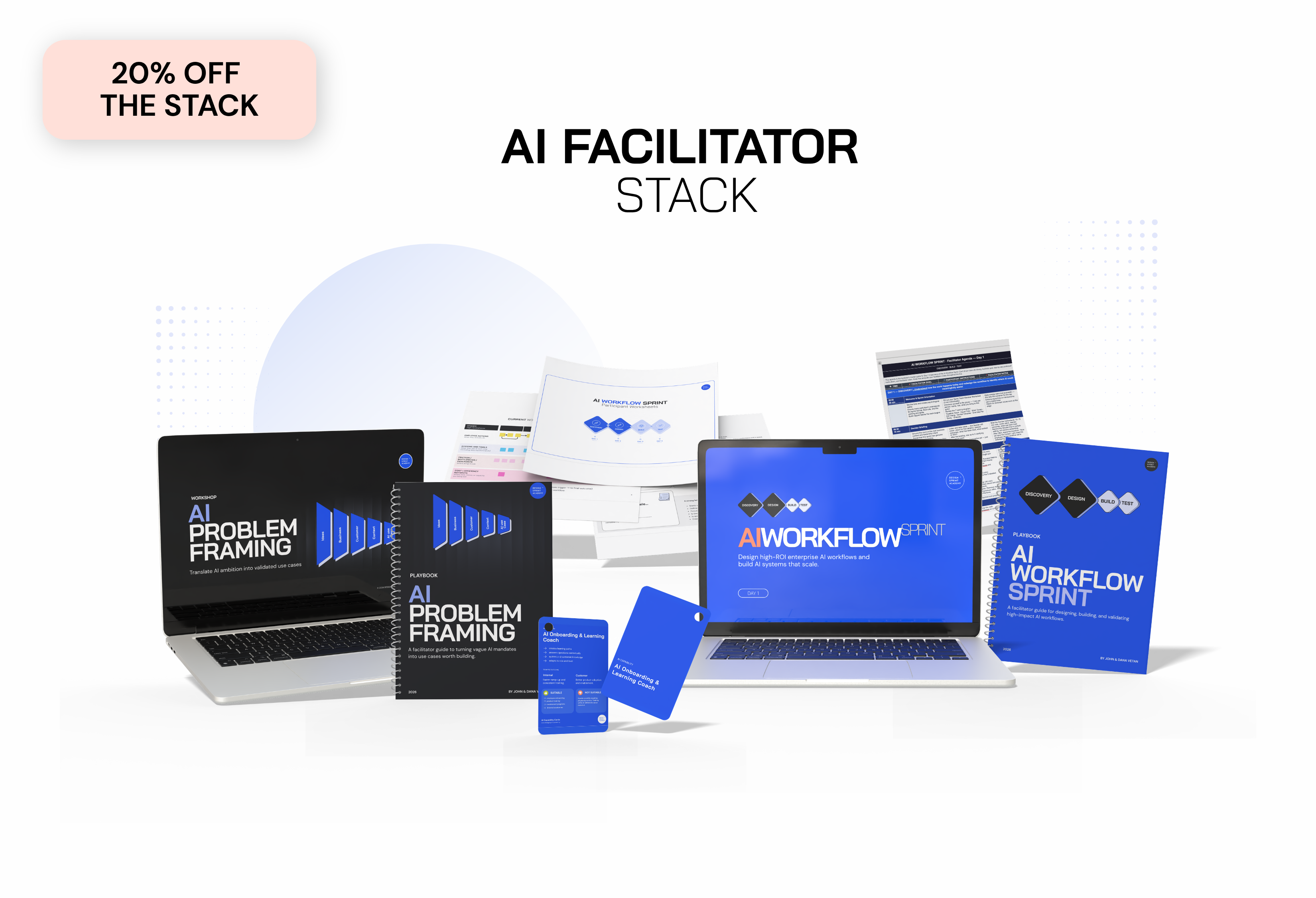 The AI Facilitator Stack — AI Problem Framing and AI Workflow Sprint kits