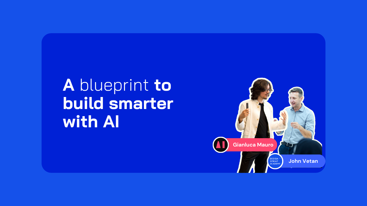 Build smarter with AI: A blueprint for senior leaders stuck between AI ambition and execution