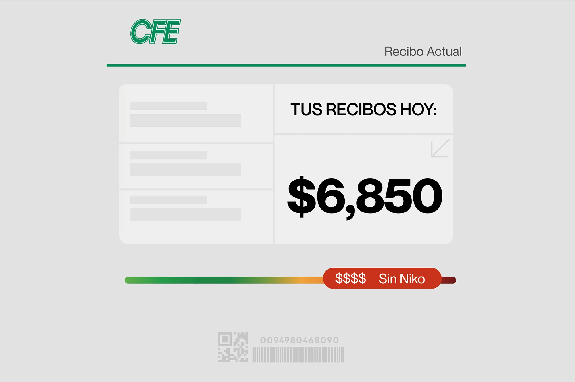 Recibo actual de CFE mostrando un monto de $6,850 con indicador de consumo alto etiquetado como Sin Niko.