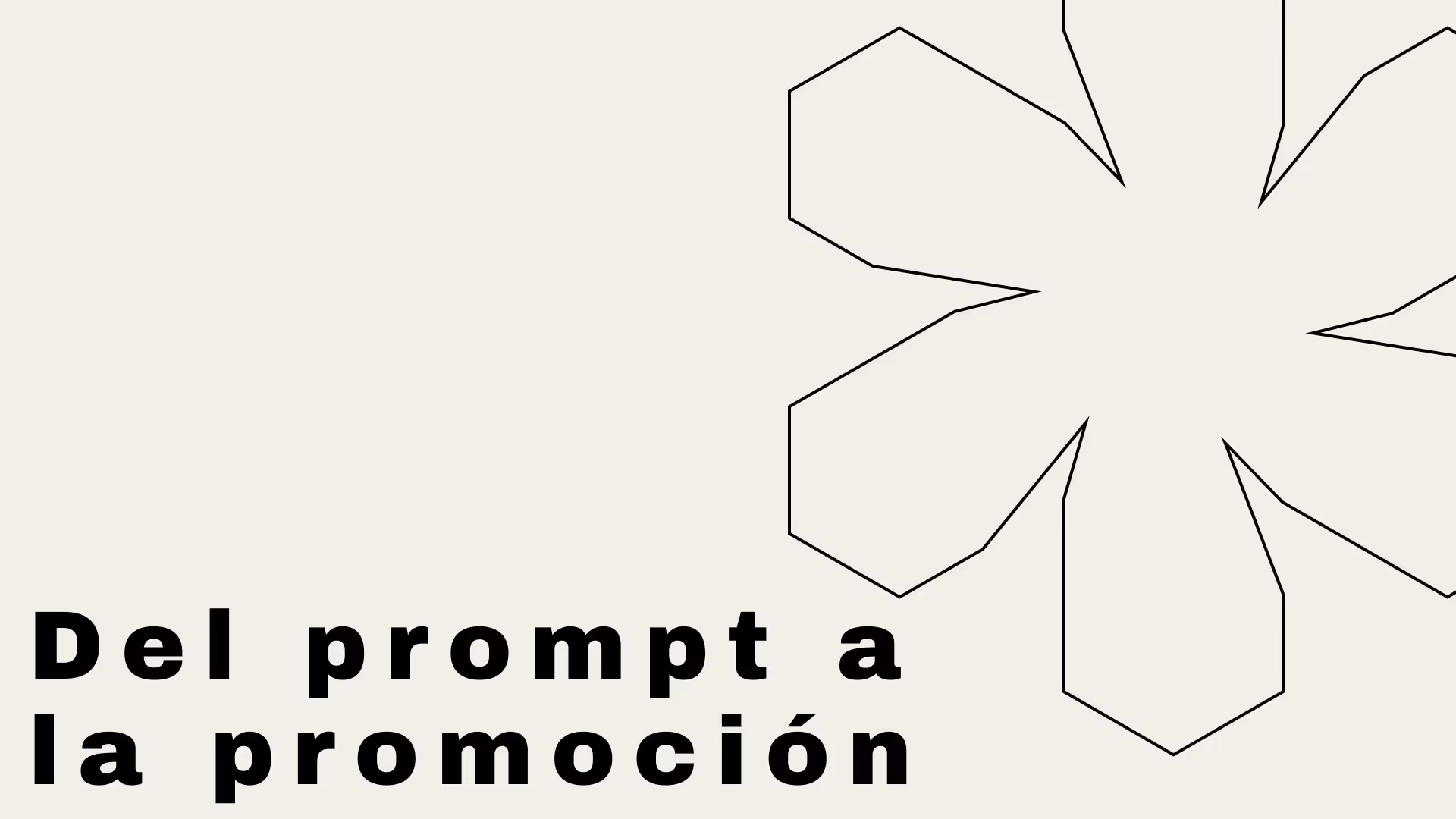 Del prompt a la promoción