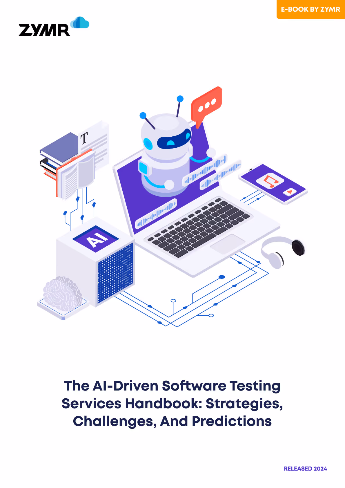 The AI-Driven Software Testing  Services Handbook: Strategies, Challenges, and Predictions