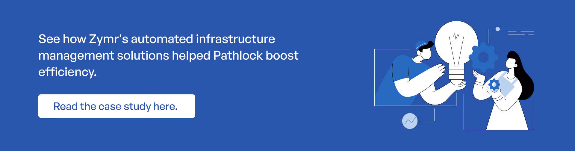 Automated infrastructure management solutions case study