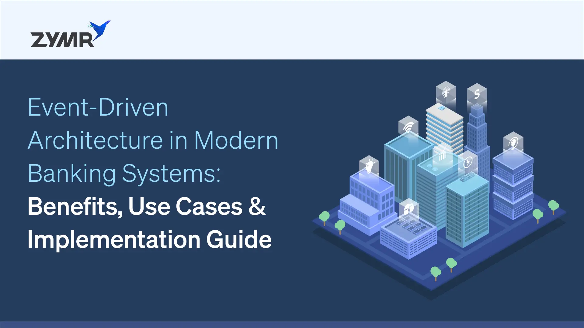 Event driven architecture in modern banking