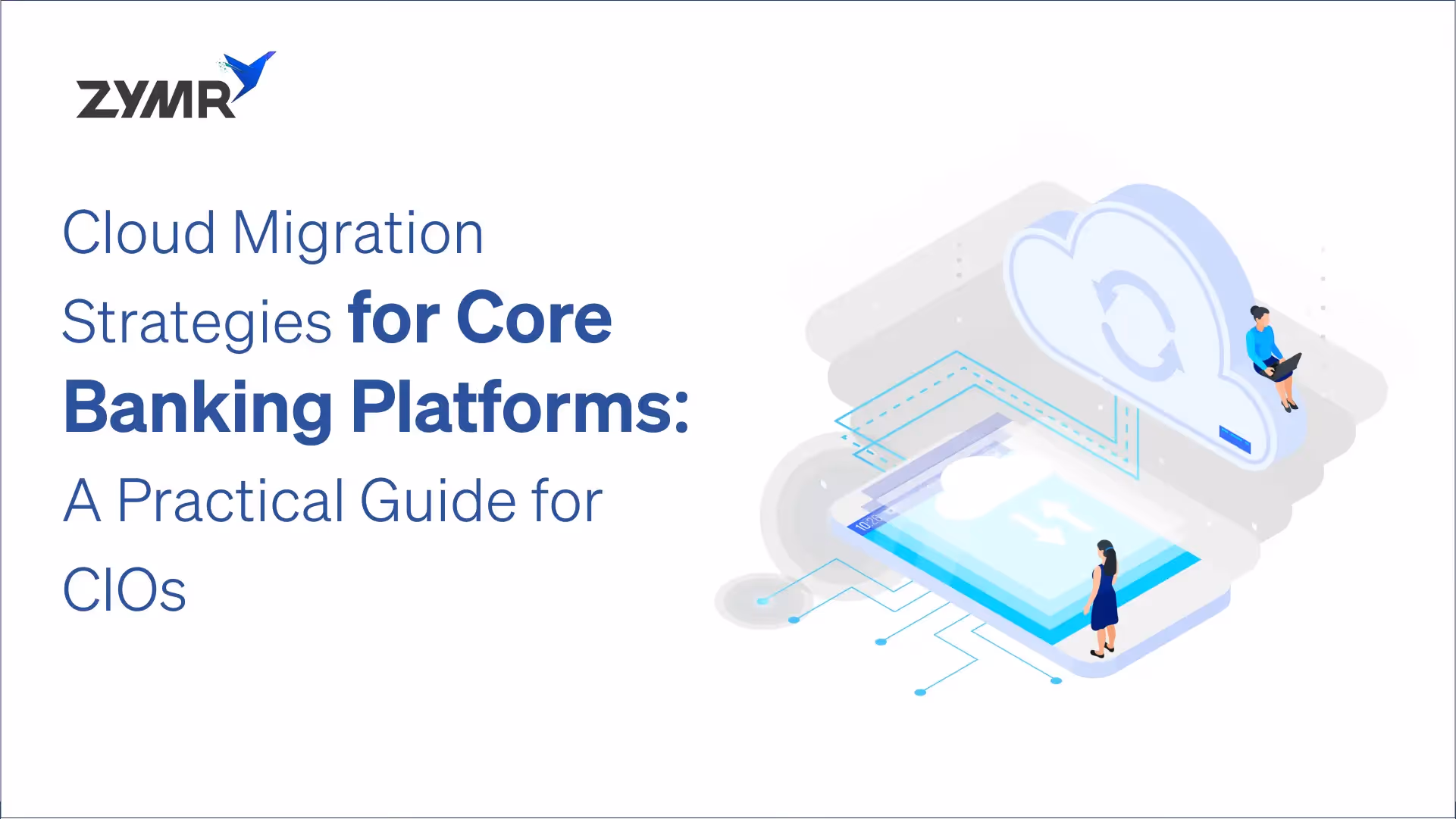 cloud migration strategies for core banking platforms