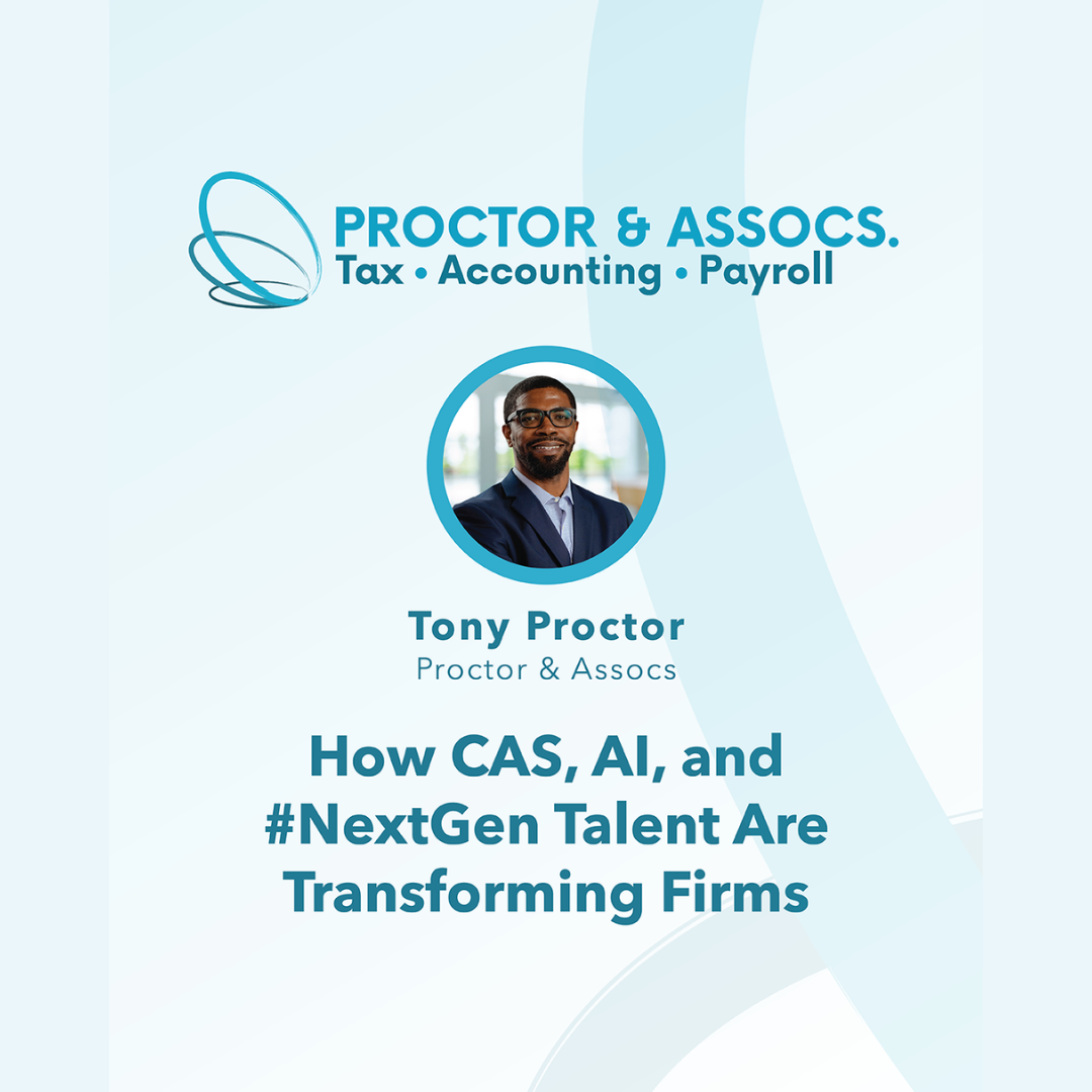 From Compliance to Advisory: How CAS, AI, and #NextGen Talent Are Transforming Firms