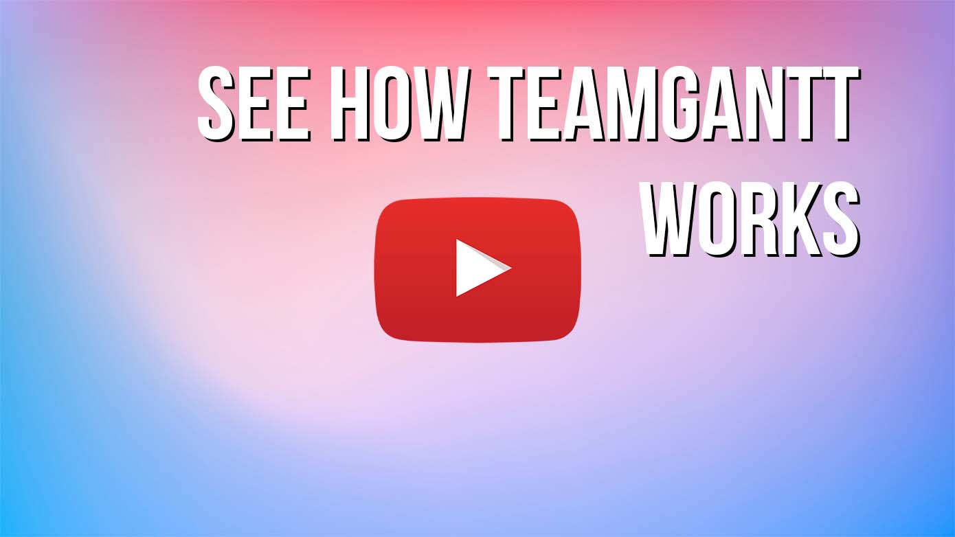 VIDEO - See How TeamGantt Works