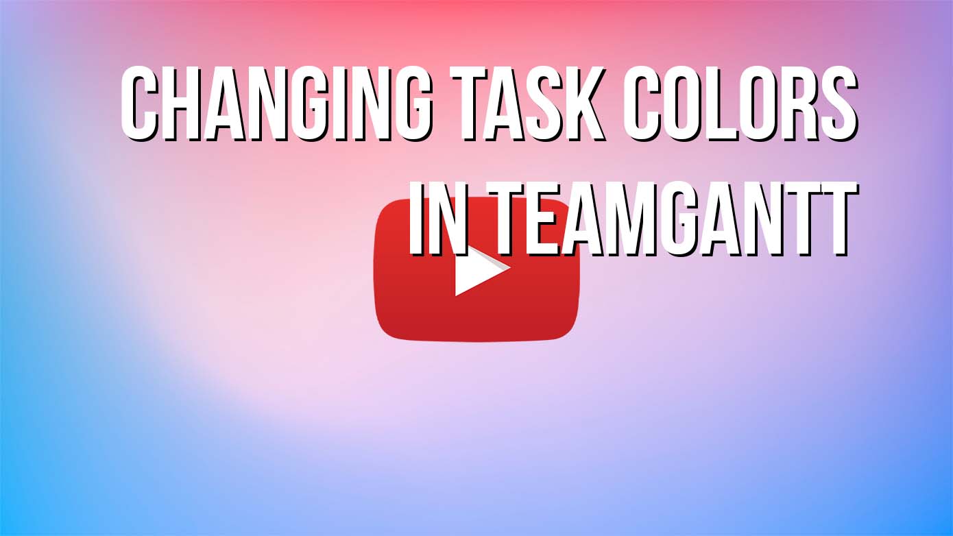 VIDEO - Changing Task Colors in TeamGantt