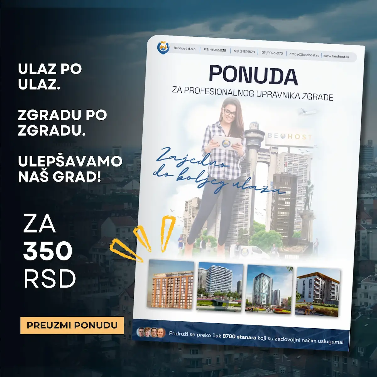 Oglas za profesionalnu uslugu upravljanja zgradama sa ženom koja drži tablet i slikama modernih stambenih zgrada, promovišući ponudu od 350 dinara.