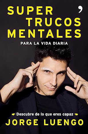 Portada de mi libro: Super trucos mentales para la vida diaria