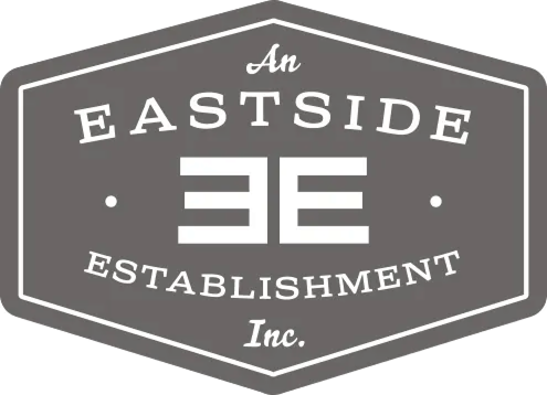 An Eastside Establishment Inc ​
