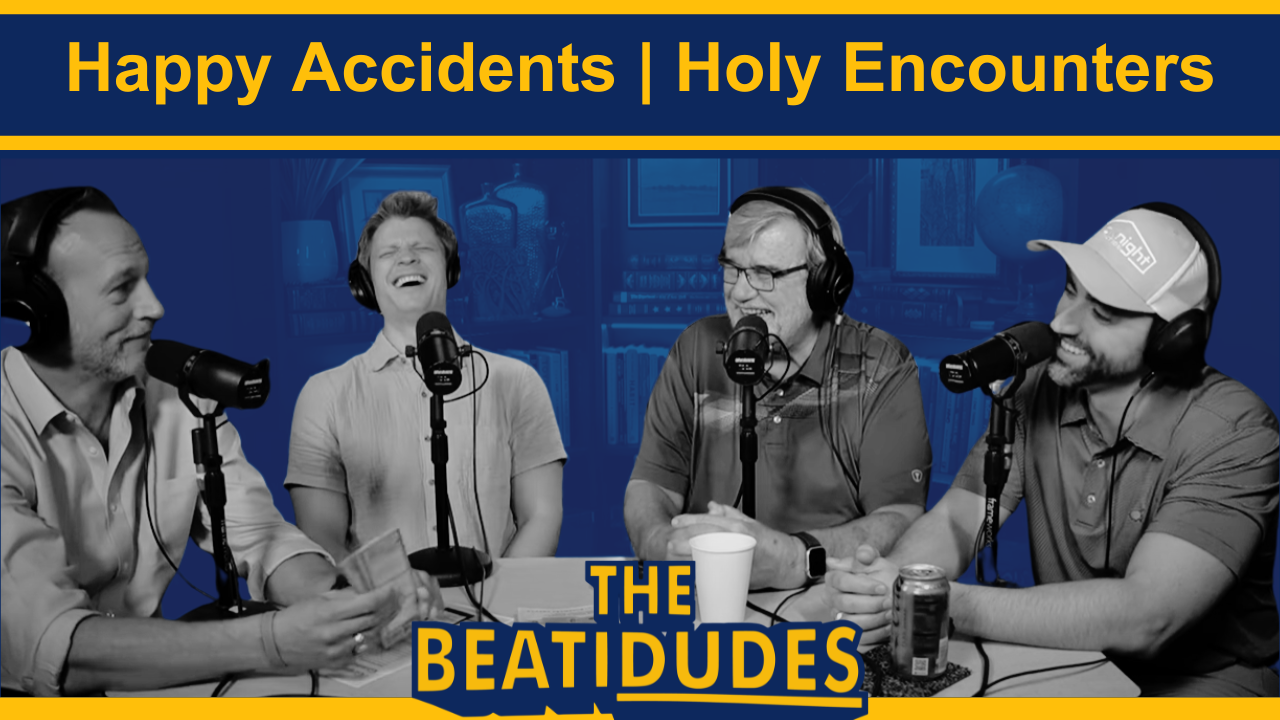 Happy Accidents & Holy Encounters | Michael Greene | Episode #258