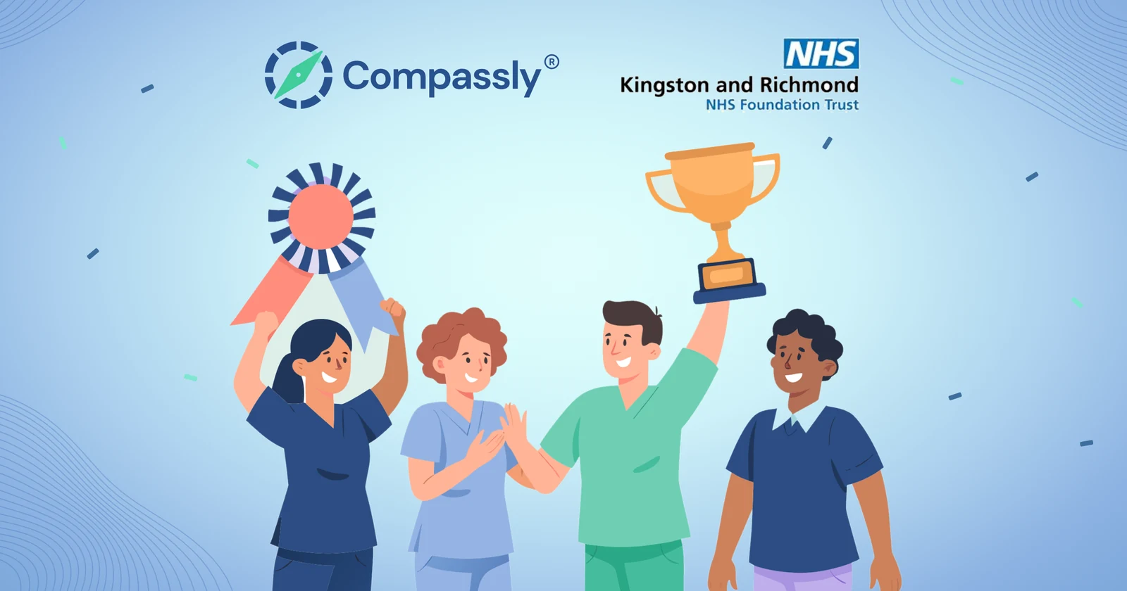 A nursing team celebrating, one holding up a trophy and another a rosette, beside the Kingston and Richmond and Compassly logos