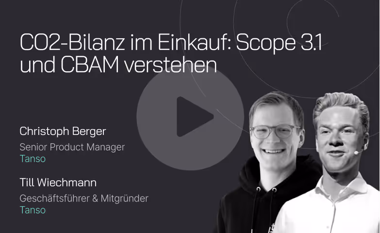 On demand Webinar zum Thema: CO₂-Bilanz im Einkauf: Scope 3.1 und CBAM verstehen