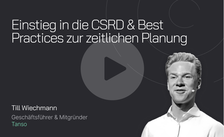 On-demand Webinar zu dem Thema: "CSRD und Best Practices zur zeitlichen Planung"