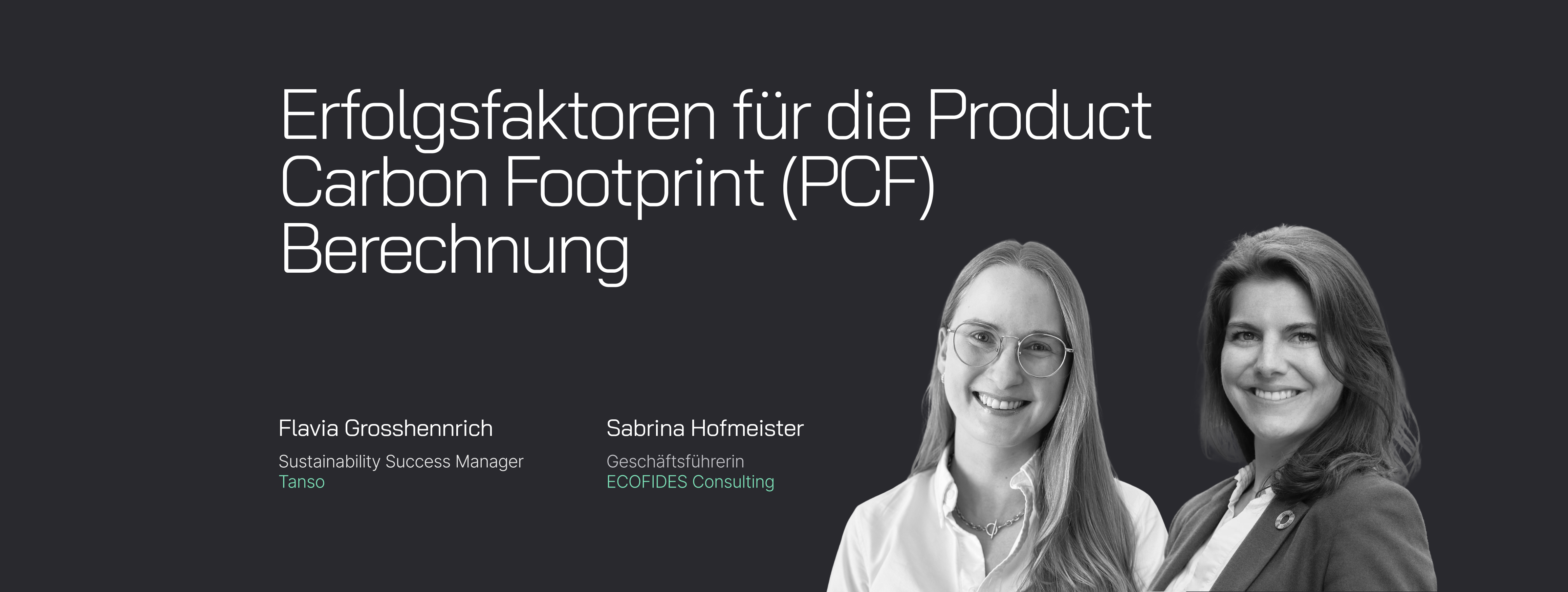 Praxiswebinar: Erfolgsfaktoren für die Product Carbon Footprint (PCF) Berechnung