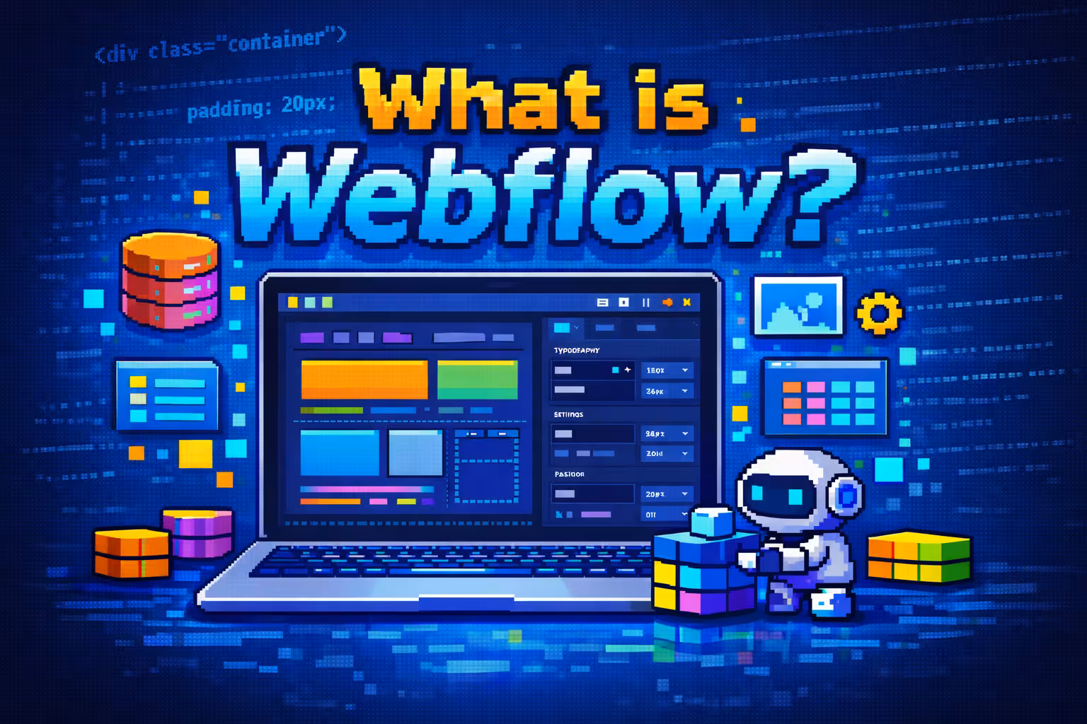 What is Webflow?