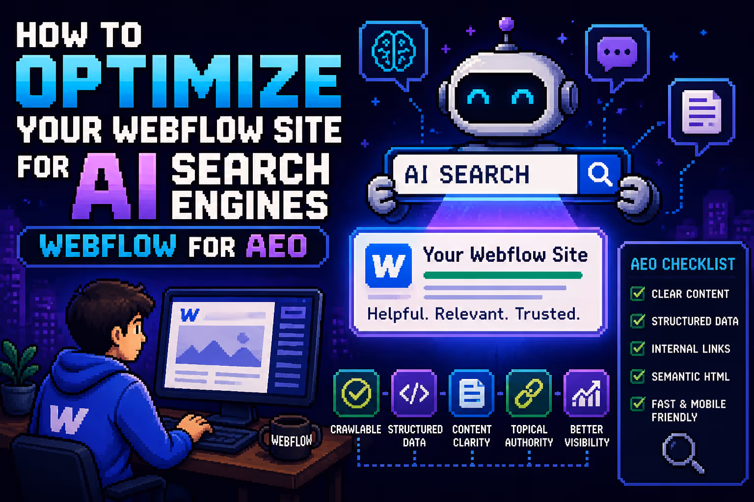 How to Optimize Your Webflow Site for AI Search Engines: Webflow for AEO