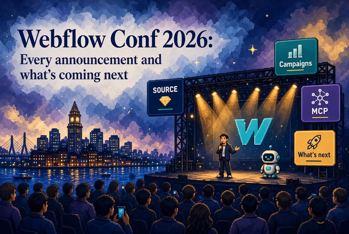Webflow Conf 2026: Every Announcement and What's Coming Next