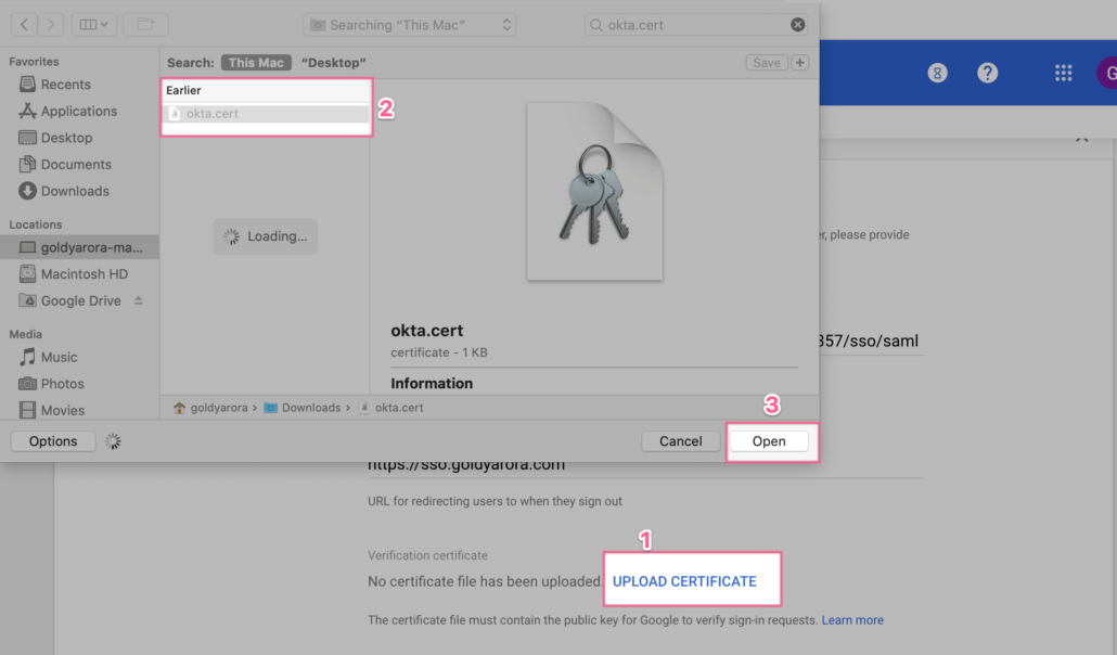 Upload the cert you copied from Okta to Google SSO