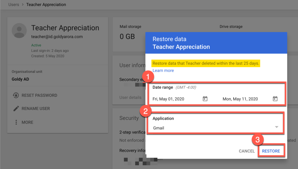 59. Enter the date range and click on restore