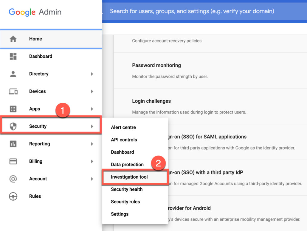 60. Go to Investigation tool from Google Workspace Admin console security