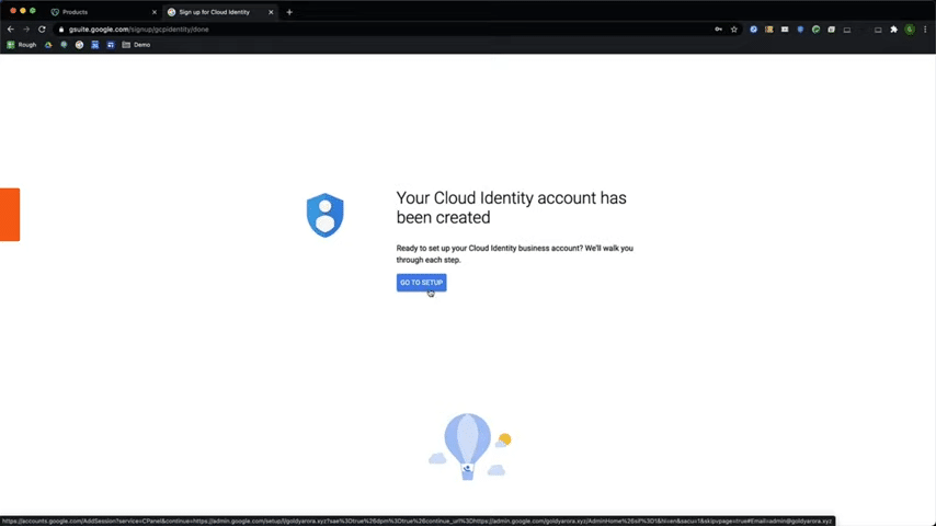 18. Now see it says that cloud identity account has been created i will click on Setup