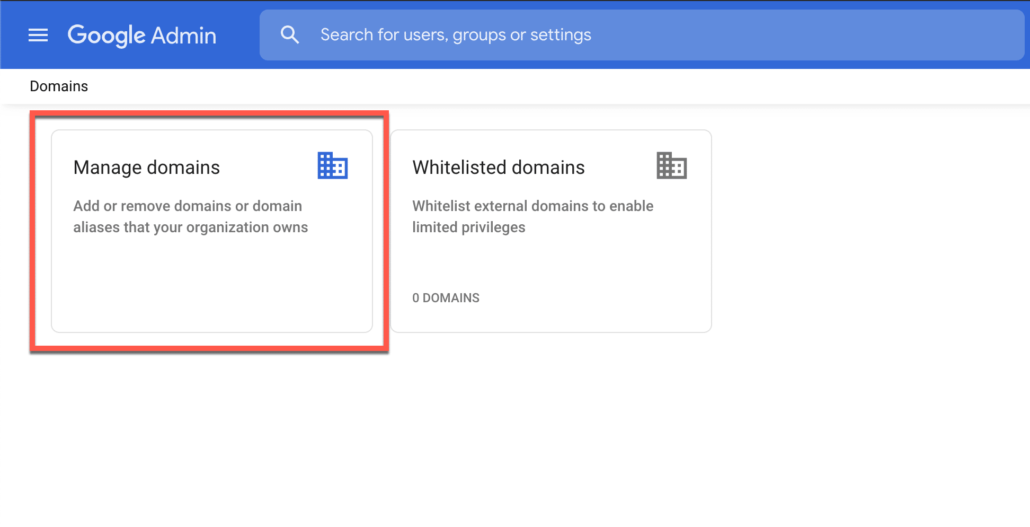 35. Click on Manage Domains in Google Admin Console 1