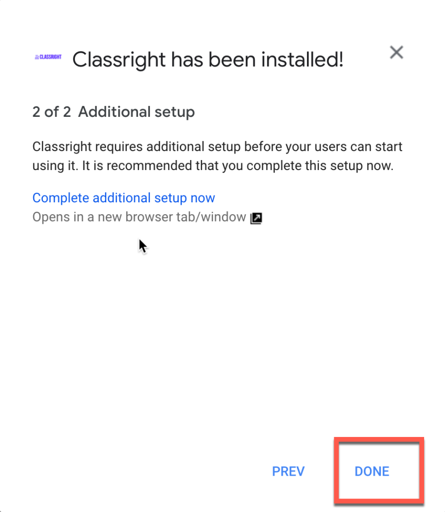 8. click on done to finish Classright installation