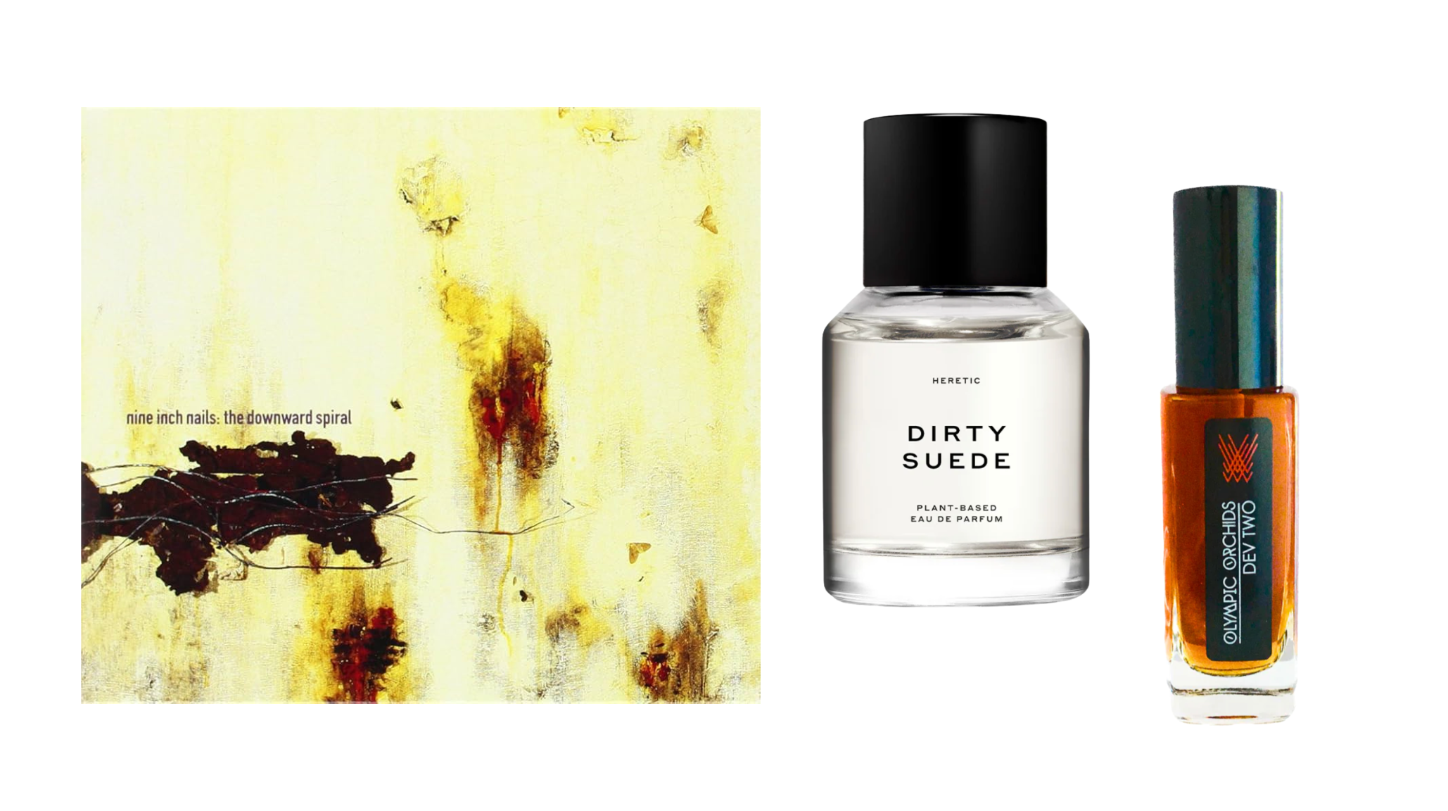 Nine Inch Nails The Downward Spiral album artwork paired with Dirty Suede by Heretic and Olympic Orchids Dev #2 fragrances