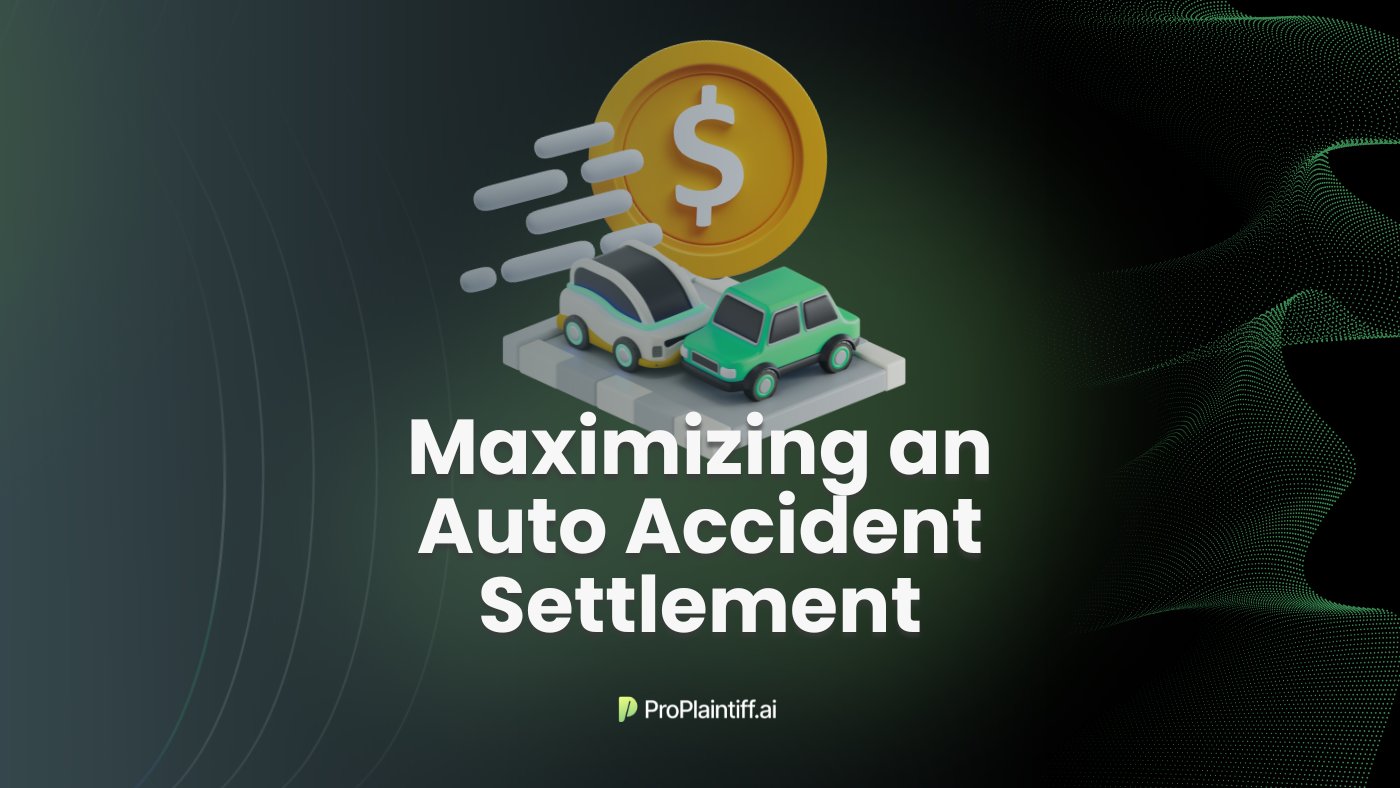 Your Guide to Maximizing an Auto Accident Settlement