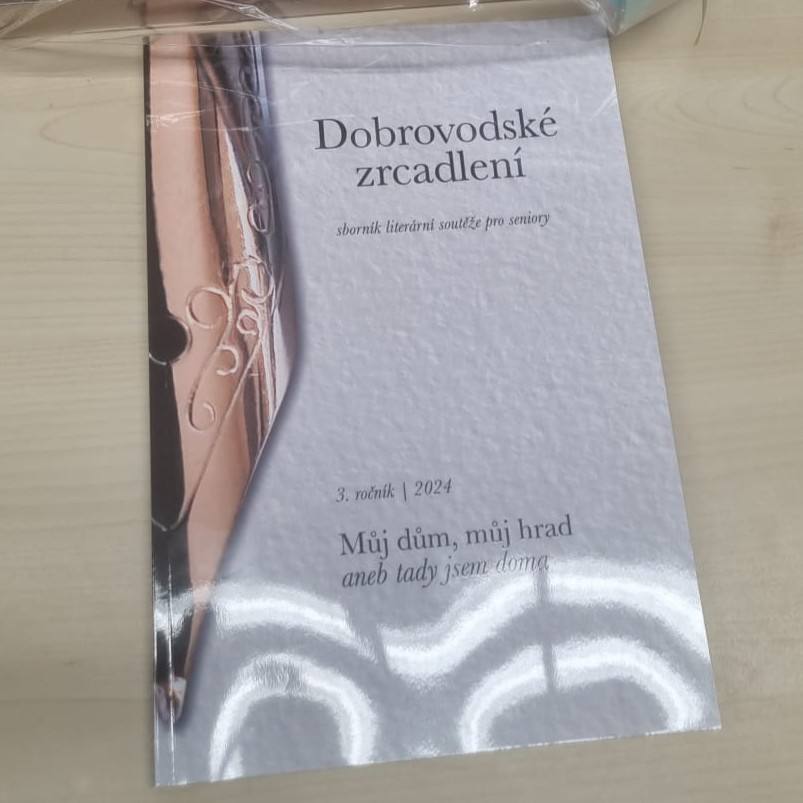 Dobrovodské zrcadlení - sborník literární soutěže pro seniory
