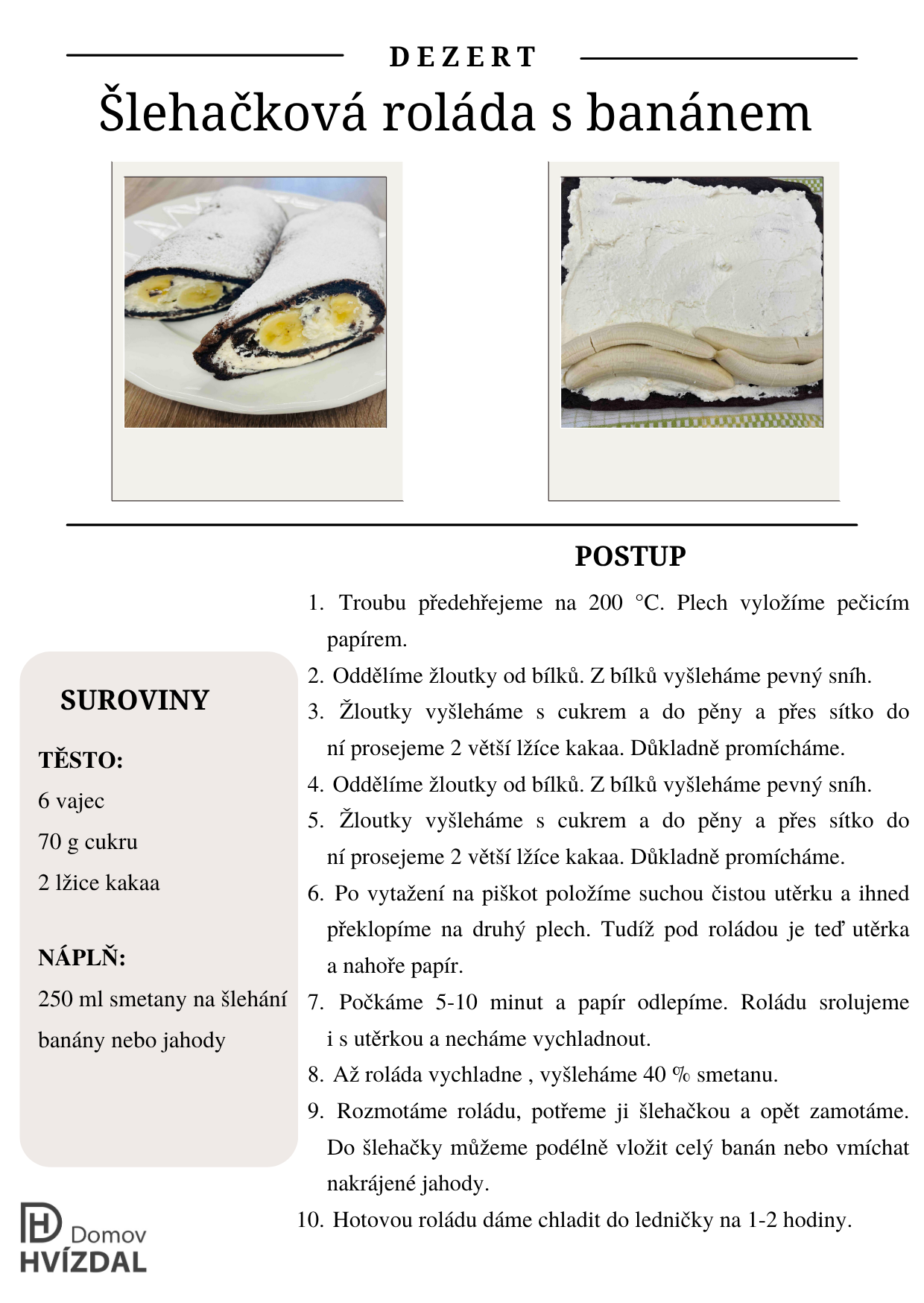 Recept - Šlehačková roláda s banánem