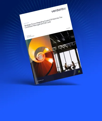 Strategic Focus: Integrating Control Of Work Into The Contractor Management Life Cycle
